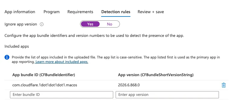 Intune 中的 Included apps 检测列表，仅包含 Cloudflare One Client bundle identifier，且 Ignore app version 设为 Yes