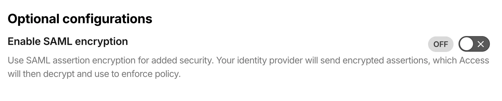 身份提供商配置中的 SAML 加密切换开关