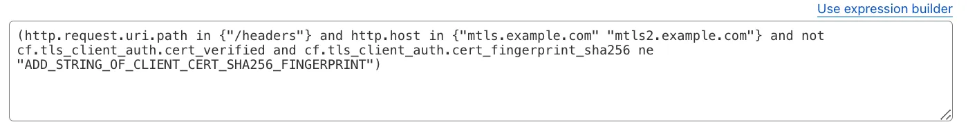 使用 cf.tls_client_auth.cert_fingerprint_sha256 字段带有操作块的 WAF 自定义规则表达式示例